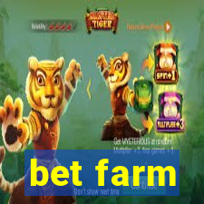 bet farm